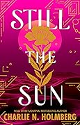 Still the Sun