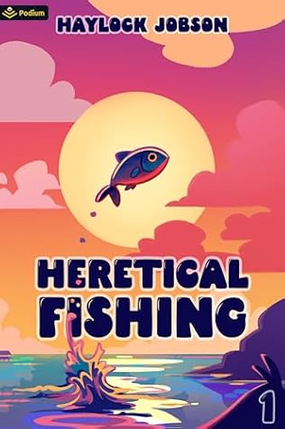Heretical Fishing by Haylock Jobson book cover