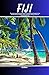 Fiji: The most complete Poc...