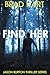Find Her (Jason Burton Thri...