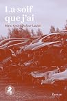 La soif que j'ai