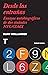 Desde las entrañas. Ensayos autobiográficos de dos ciudades N... by Kurt Hollander