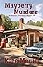 The Mayberry Murders: Amand...