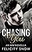 Chasing You