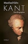 Kant: Eine Biogra...