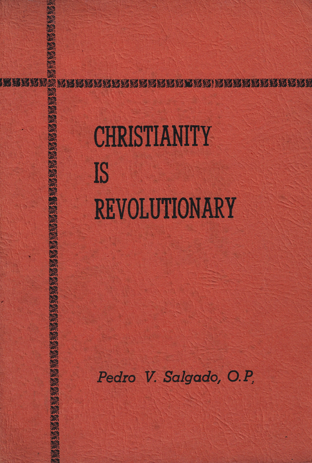 Christianity is Revolutionary (Paperback)