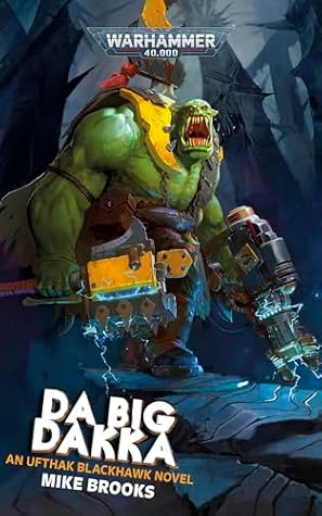 Da Big Dakka (Warhammer 40,000)