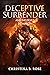 Deceptive Surrender and the...