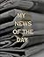 MY NEWS OF THE DAY