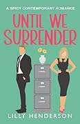 Until We Surrender