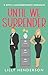 Until We Surrender (Until #2)