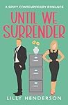 Book cover for Until We Surrender (Until #2)