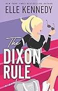 The Dixon Rule (Campus Diaries, #2)
