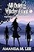 All Quiet On the Witchy Front (Wicked Witches of the Midwest)