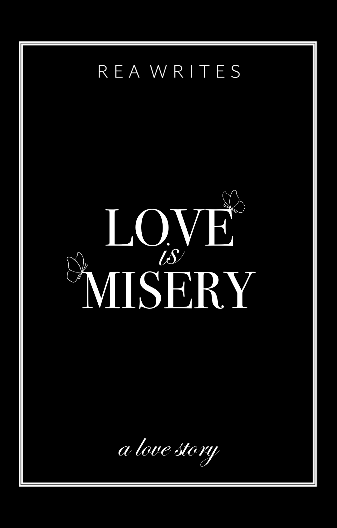 Love is Misery (book 2)