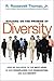 Building on the Promise of Diversity by R. Roosevelt Thomas