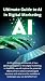 Ultimate Guide to AI in Digital Marketing by Allaxe Gan