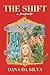 The Shift: A Memoir