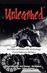 Unleashed: An Infernal Riders MC Anthology