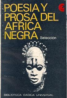 Poesía y prosa del África negra
