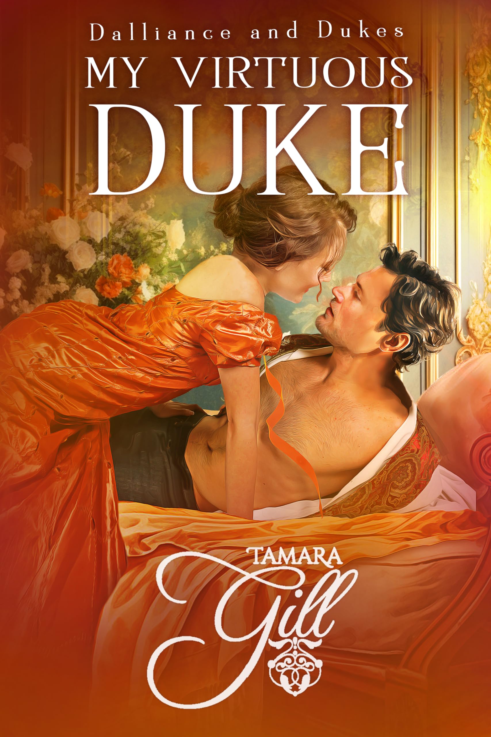 My Virtuous Duke (Dalliance and Dukes #1)