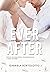 Ever After: Porque todas as histórias continuam
