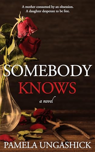 Somebody Knows (Kindle Edition)