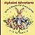 Alphabet Adventures For Kid...