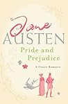 Pride and Prejudice by Jane Austen