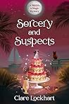 Sorcery and Suspects (Midlife is Magic, #4)