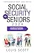 Social Security For Seniors...