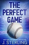 The Perfect Game:...