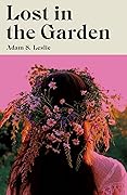 Lost in the Garden