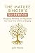 The Mature Singer's Guidebook by John Henny The Mature Singer's Guidebook by John Henny