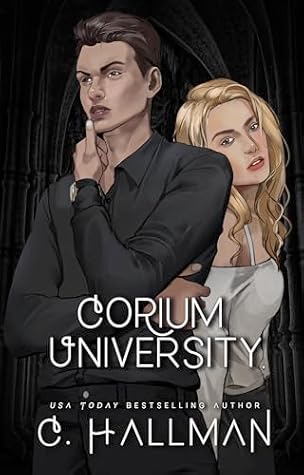 Corium University: Book 1-3