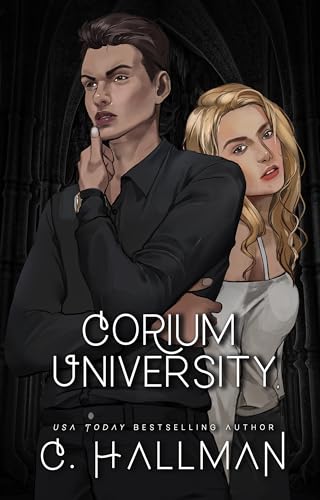 Corium University: Book 1-3 (Kindle Edition)
