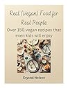 Real (Vegan) Food...