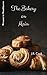 The Bakery on Main by J.R.  Cook