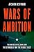 Wars of Ambition: The United States, Iran, and the Struggle for the Middle East