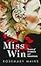 Miss Win: Tales of Intrigue...