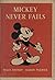 Mickey Never Fails