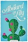 Abélard & Lily (French Edition) Abélard & Lily (French Edition)