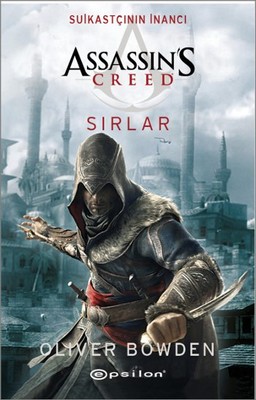Suikastçının İnancı: Sırlar (Assassin's Creed #4)