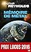 Mémoire de métal (Bragelonn...