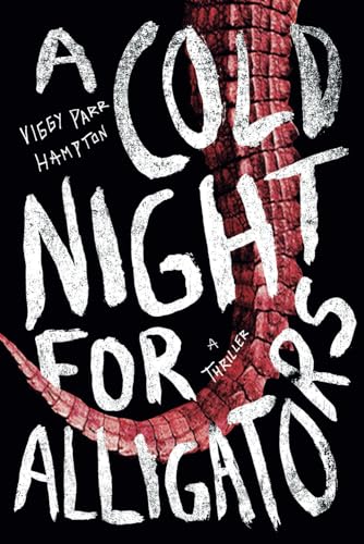 A Cold Night for Alligators (Paperback)