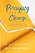 Praying for a Change: Talki...
