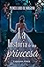 La Historia de una Princesa: Primer Libro Morgana (Trilogía Morgana Official C.C Perez nº 1) (Spanish Edition)