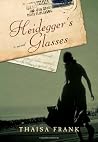 Heidegger's Glass...