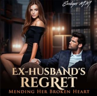 Ex-Husband's Regret