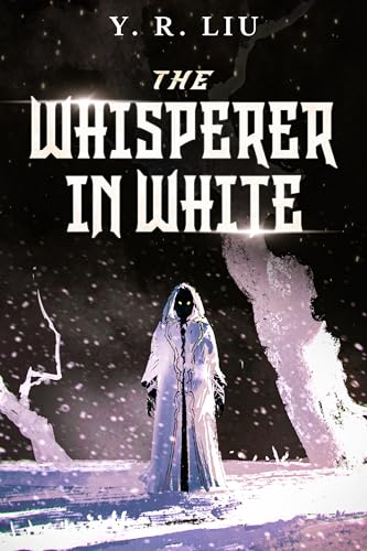 The Whisperer in White (Kindle Edition)